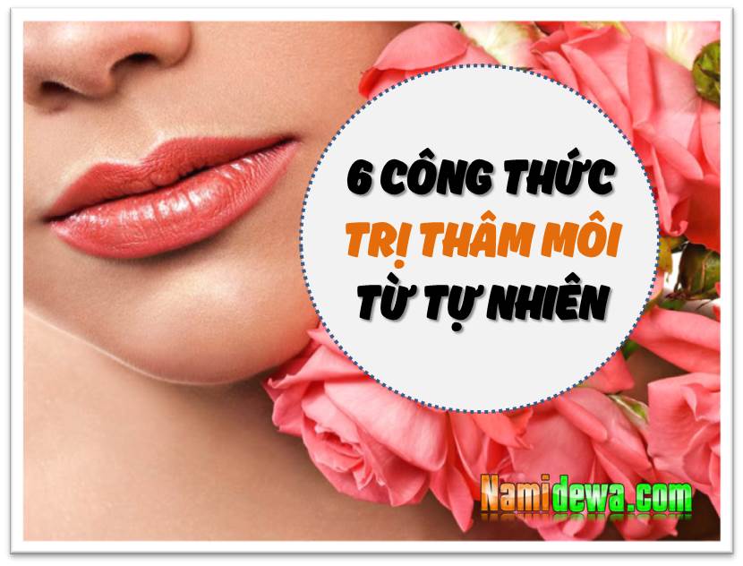 6 cong thuc tri tham moi tu tu nhien hieu qua namidewa